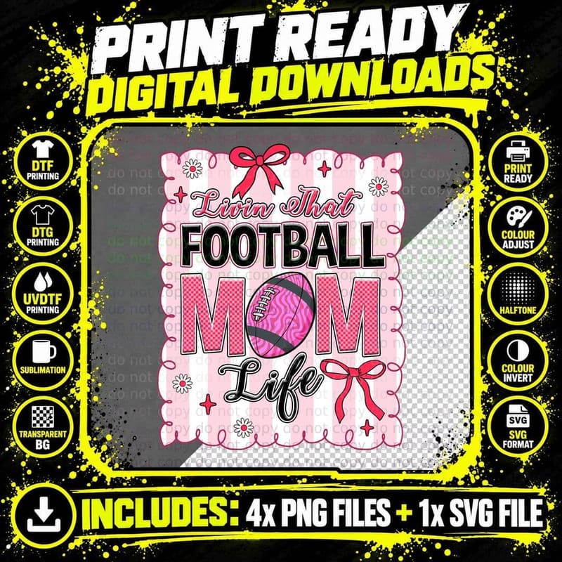 Livin That Football Mom Life Football T-Shirt Png SVG Digital Bundle