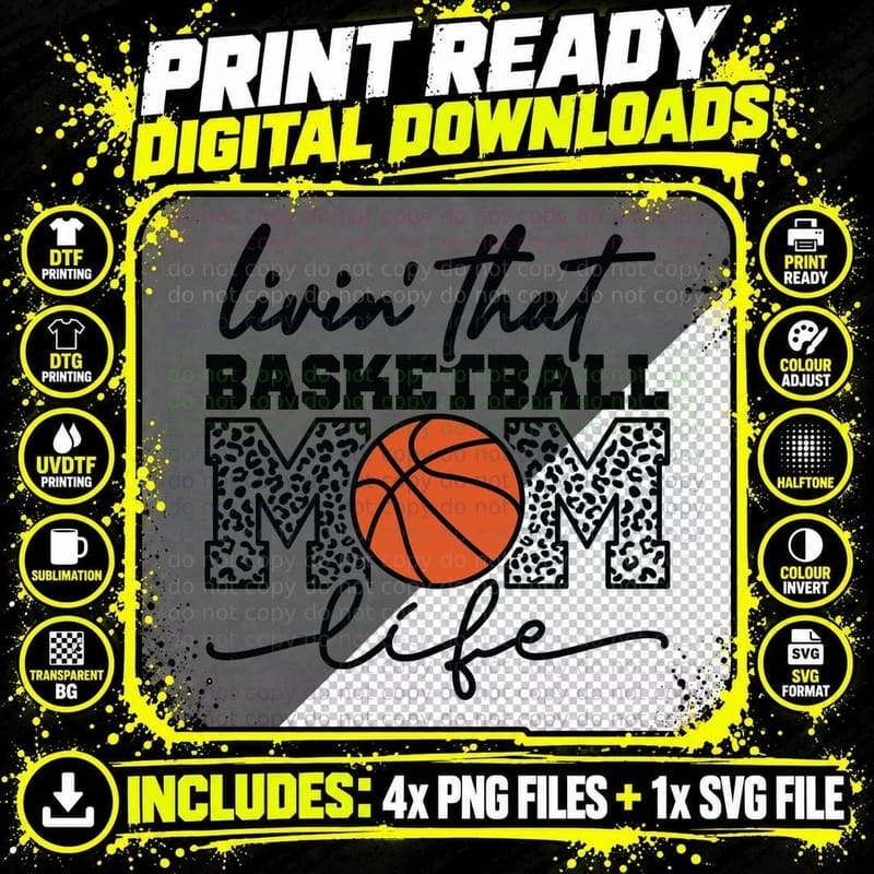 Livin' That Basketball Mom Life Basketball T-Shirt Png SVG Digital Bundle