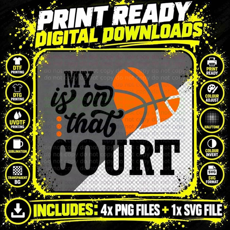 My Heart Is on That Court Basketball T-Shirt Png SVG Digital Bundle