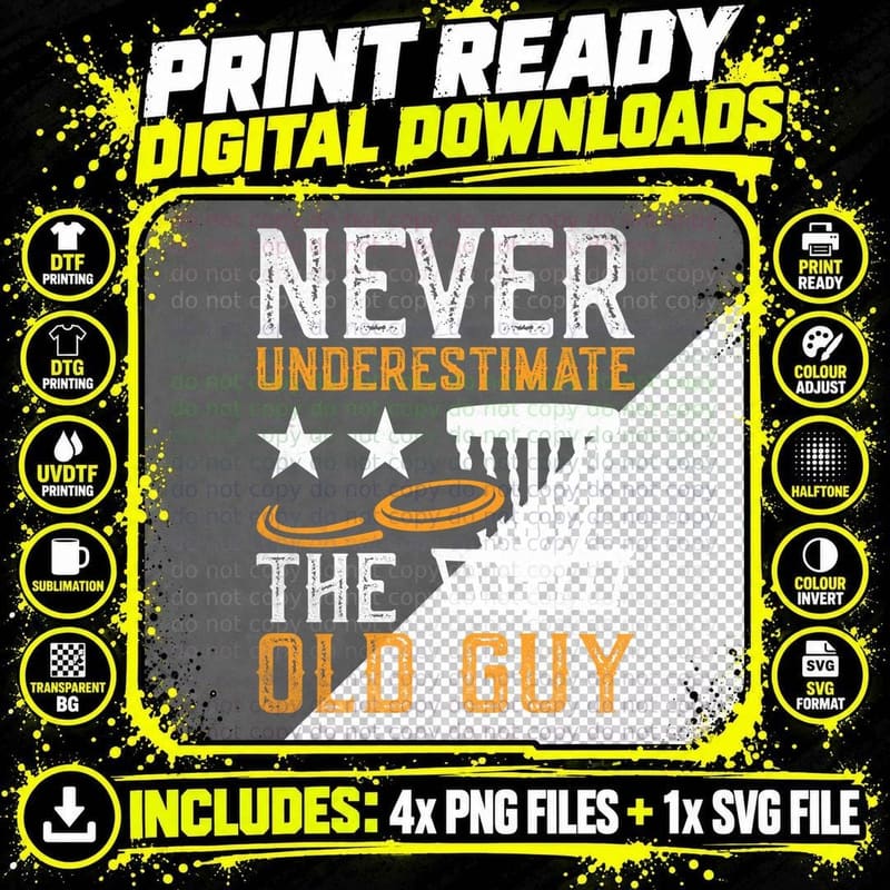 Never Underestimate the Old Guy Disc Golf T-Shirt Png SVG Digital Bundle