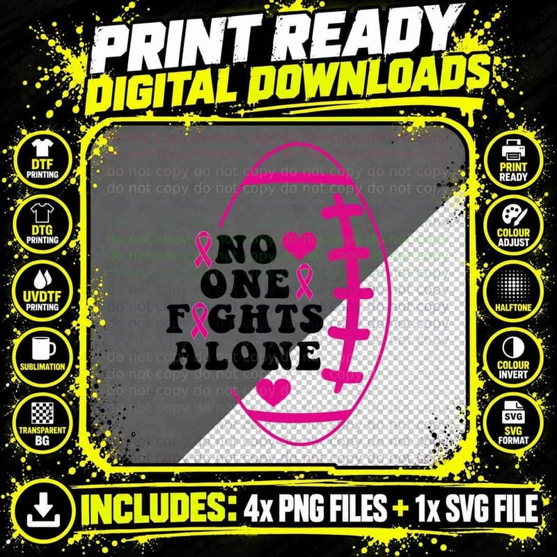 No One Fights Alone Breast Cancer T-Shirt Png SVG Digital Bundle
