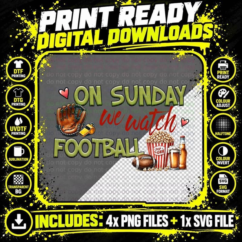 On Sunday We Watch Football T-Shirt Png SVG Digital Bundle