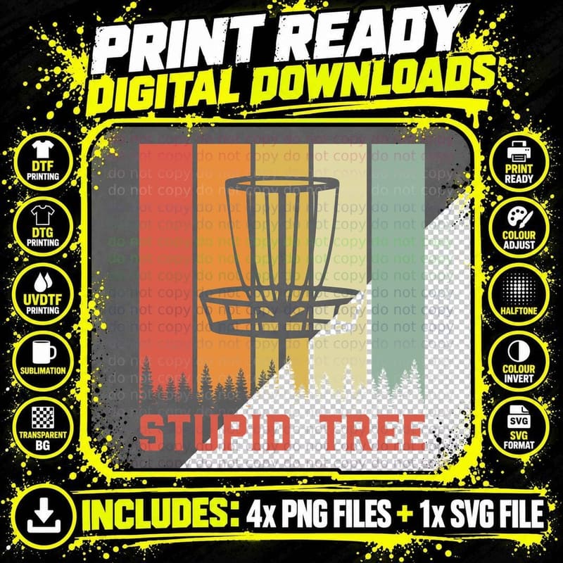 Stupid Tree Disc Golf T-Shirt, Disc Golf Basket Png SVG Digital Bundle