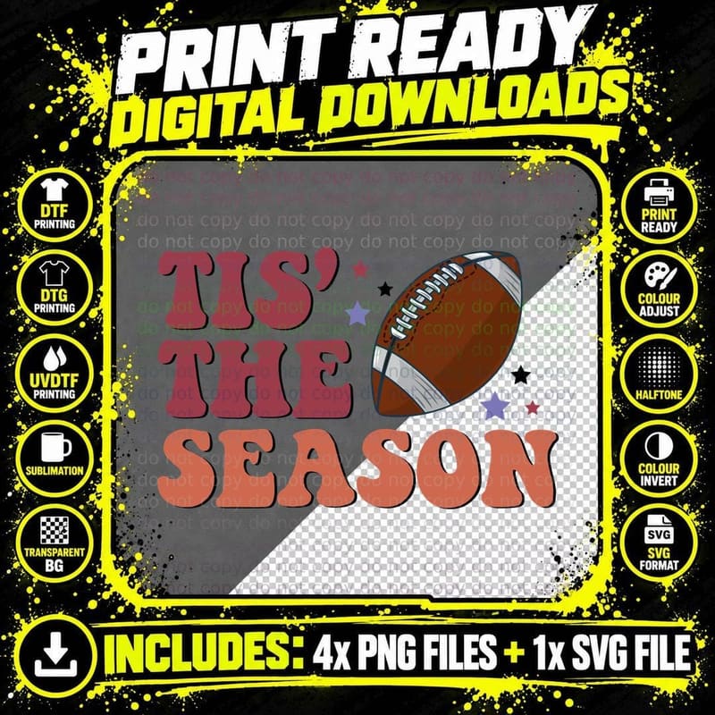 Tis' the Season Football T-Shirt, Football-Themed Png SVG Digital Bundle