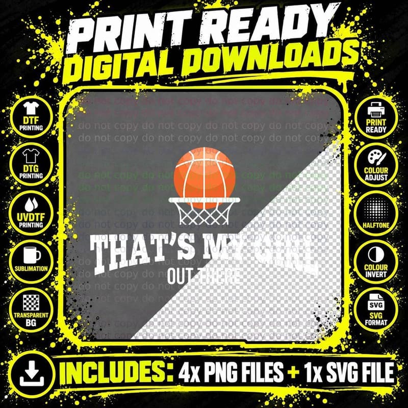 Basketball T-Shirt for Mom & Dad That's My Girl Png SVG Digital Bundle