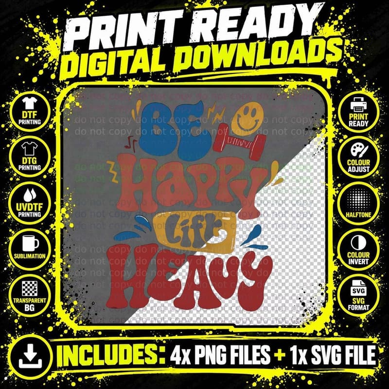 Be Happy Lift Heavy Fall Workout Gym Bodybuilder Lovers Png SVG Digital Bundle