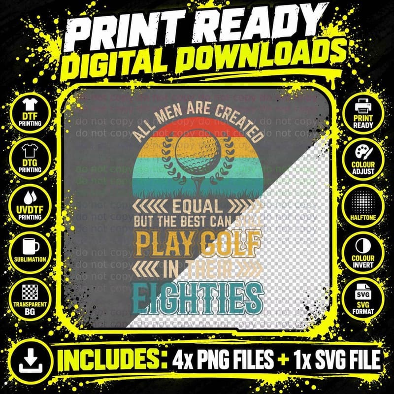 Birthday Golfing - All Men Equal Golf in Their Eighties Png SVG Digital Bundle