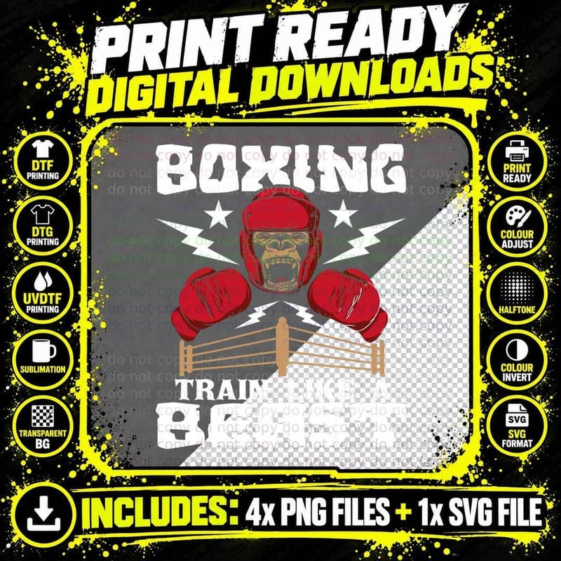 Boxing Train Like a Beast - Kickboxing Kickboxer Gym Png SVG Digital Bundle