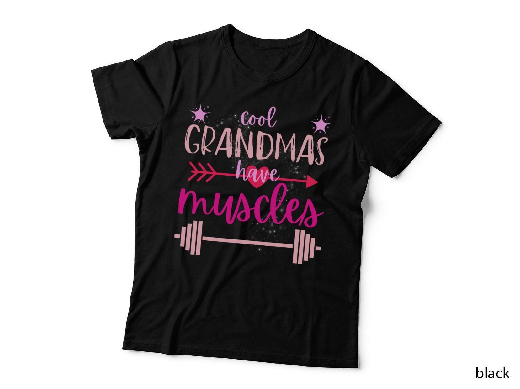 Cool Grandmas Have Muscles, Gym, Powerlifting, Strong Women, Fitness T-Shirt