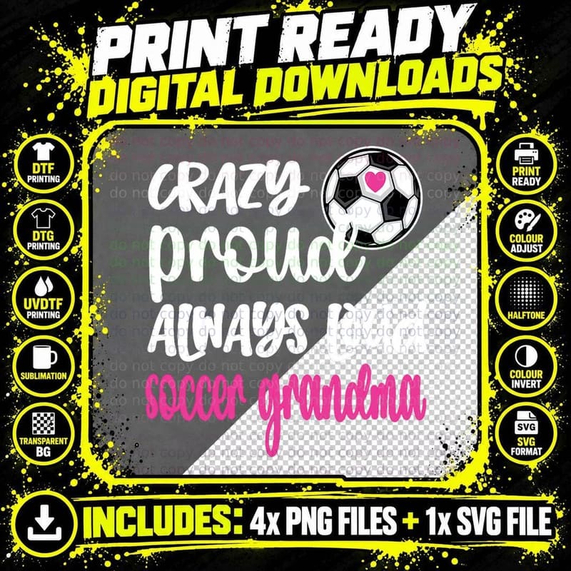 Crazy Proud Soccer Grandma Soccer Player Grandmother Png SVG Digital Bundle