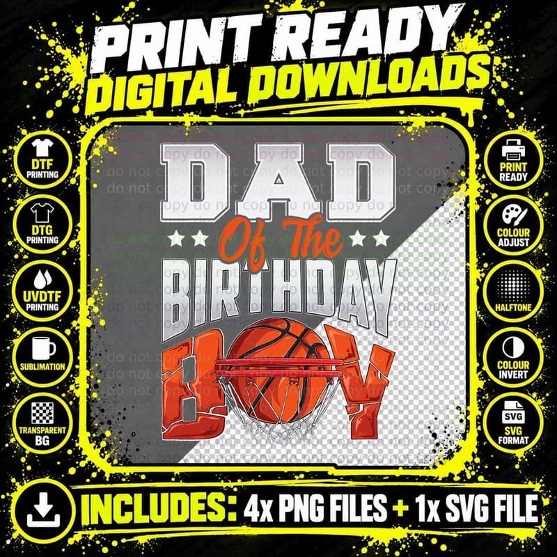 Dad Basketball Birthday Boy Family Baller Birthday Party Png SVG Digital Bundle