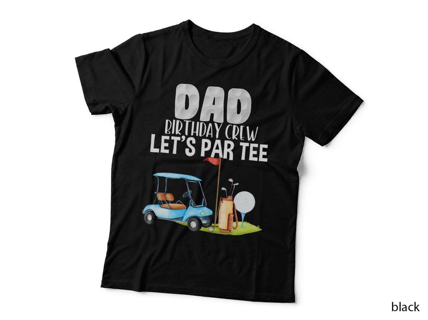 Dad Birthday Crew Let's Par Tee Party Golf Birthday Golfer T-Shirt