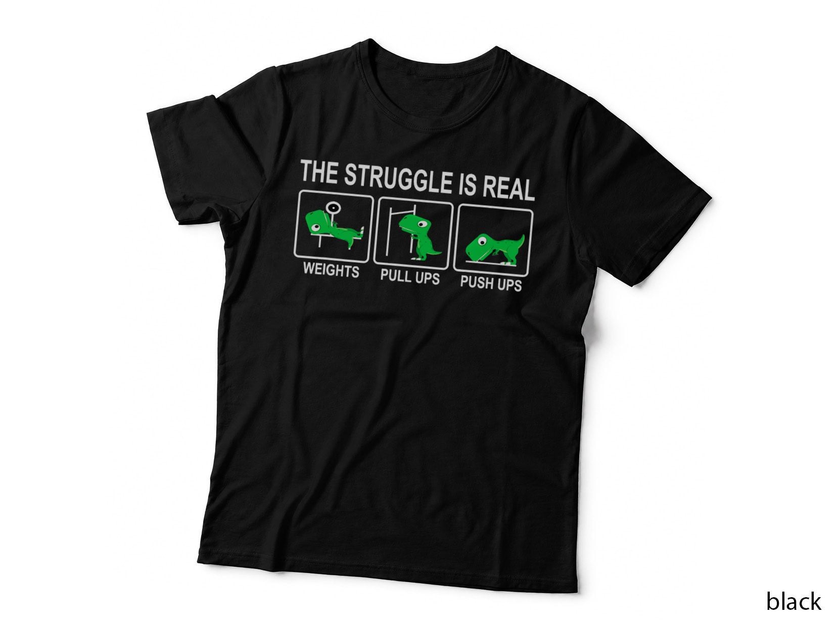 Dinosaur Gym Dino Workout Fun Strongman the Struggle Is Real T-Shirt