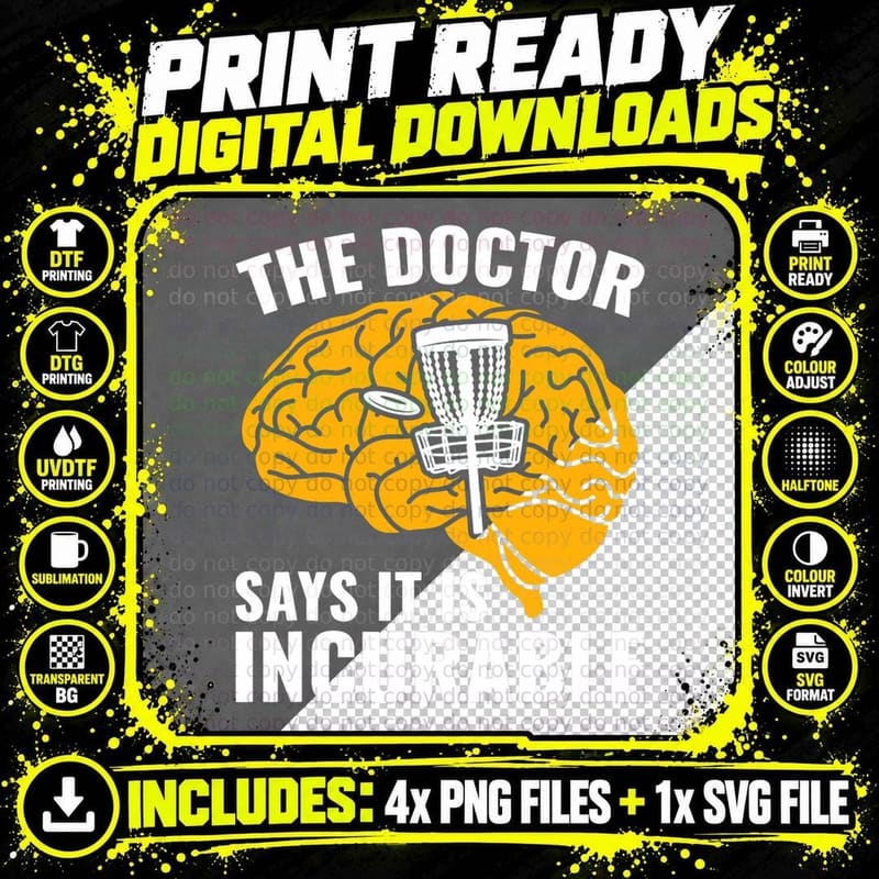 Disc Golf Funny Frolf the Doctor Says It Is Incurable Png SVG Digital Bundle