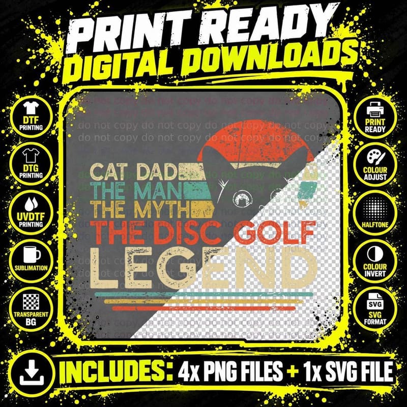 Disc Golf Player Cat Dad Man Myth Legend, Cat Lover Gift Png SVG Digital Bundle