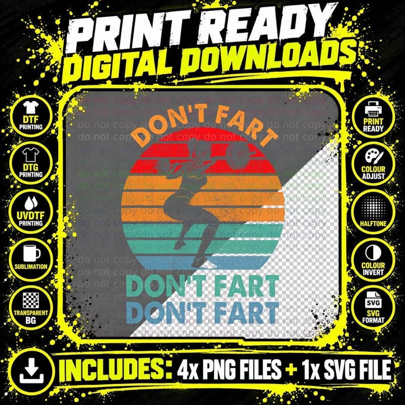 Don't Fart Funny Fitness Gym Workout Weights Squat Png SVG Digital Bundle