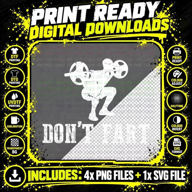 Don't Fart Funny Weight Lifting Gym Workout Fitness Png SVG Digital Bundle