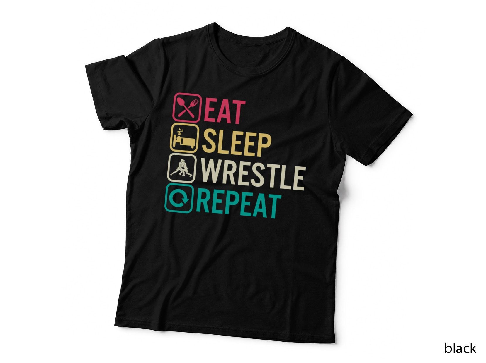 Eat Sleep Wrestle Repeat Wrestling T-Shirt, Wrestling Lifestyle Routine Graphic