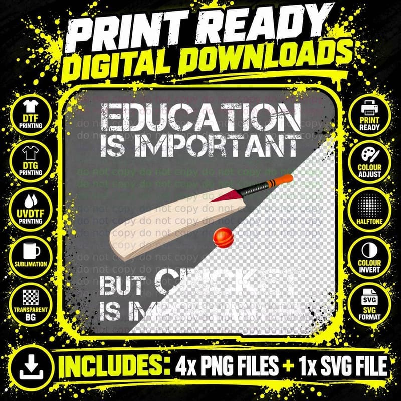 Education Is Important but Cricket Is Importanter Png SVG Digital Bundle