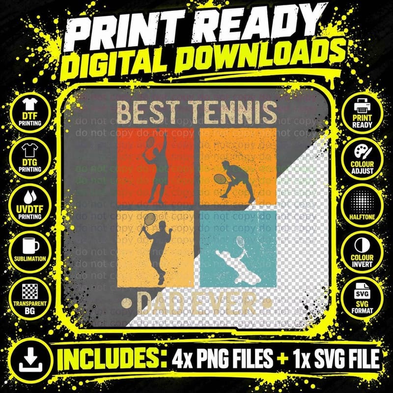 Fathers Day Best Tennis Dad Ever Tennis Lover Dad Png SVG Digital Bundle