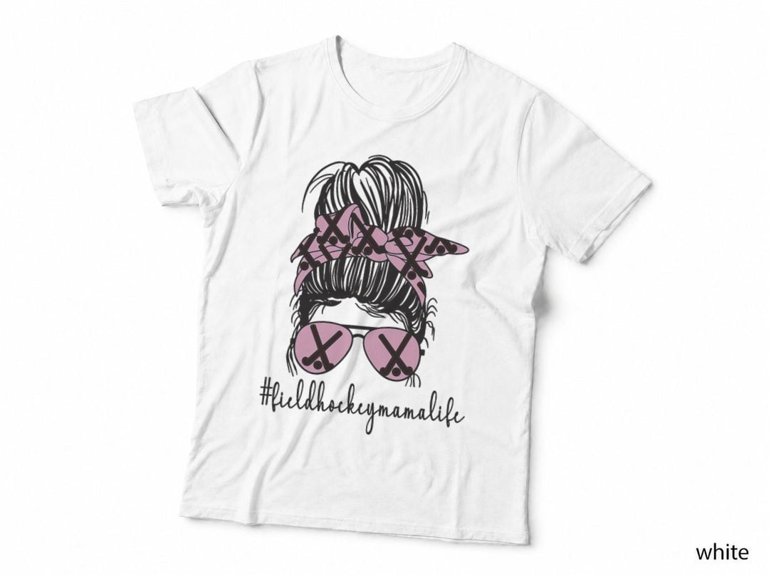 Field Hockey Mama Life Mom of a Field Hockey Player, Soccer Mom Gift T-Shirt