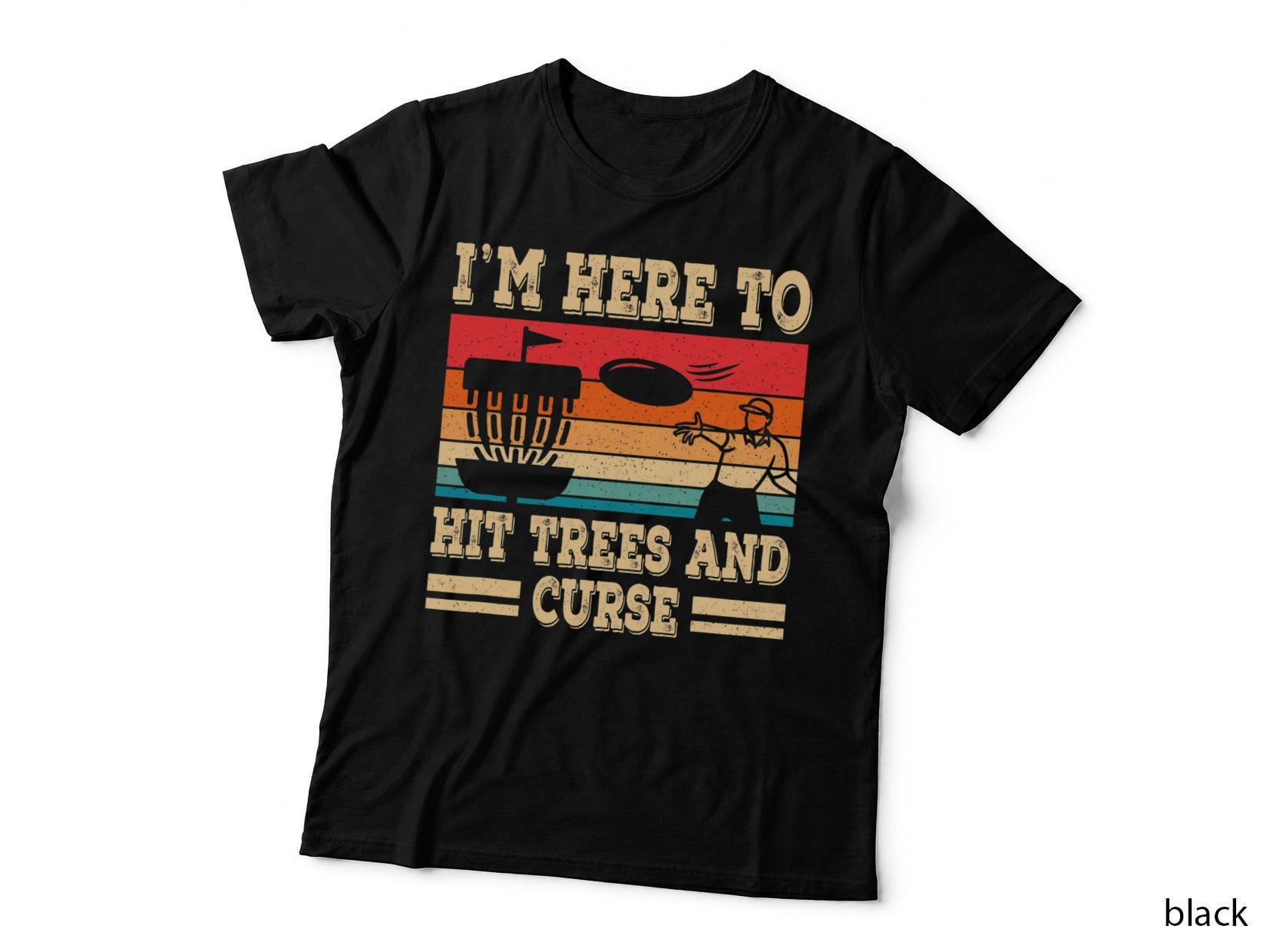 Funny Disc Golf Hit Trees and Curse Retro Disc Golf, Disc Golf Humor T-Shirt
