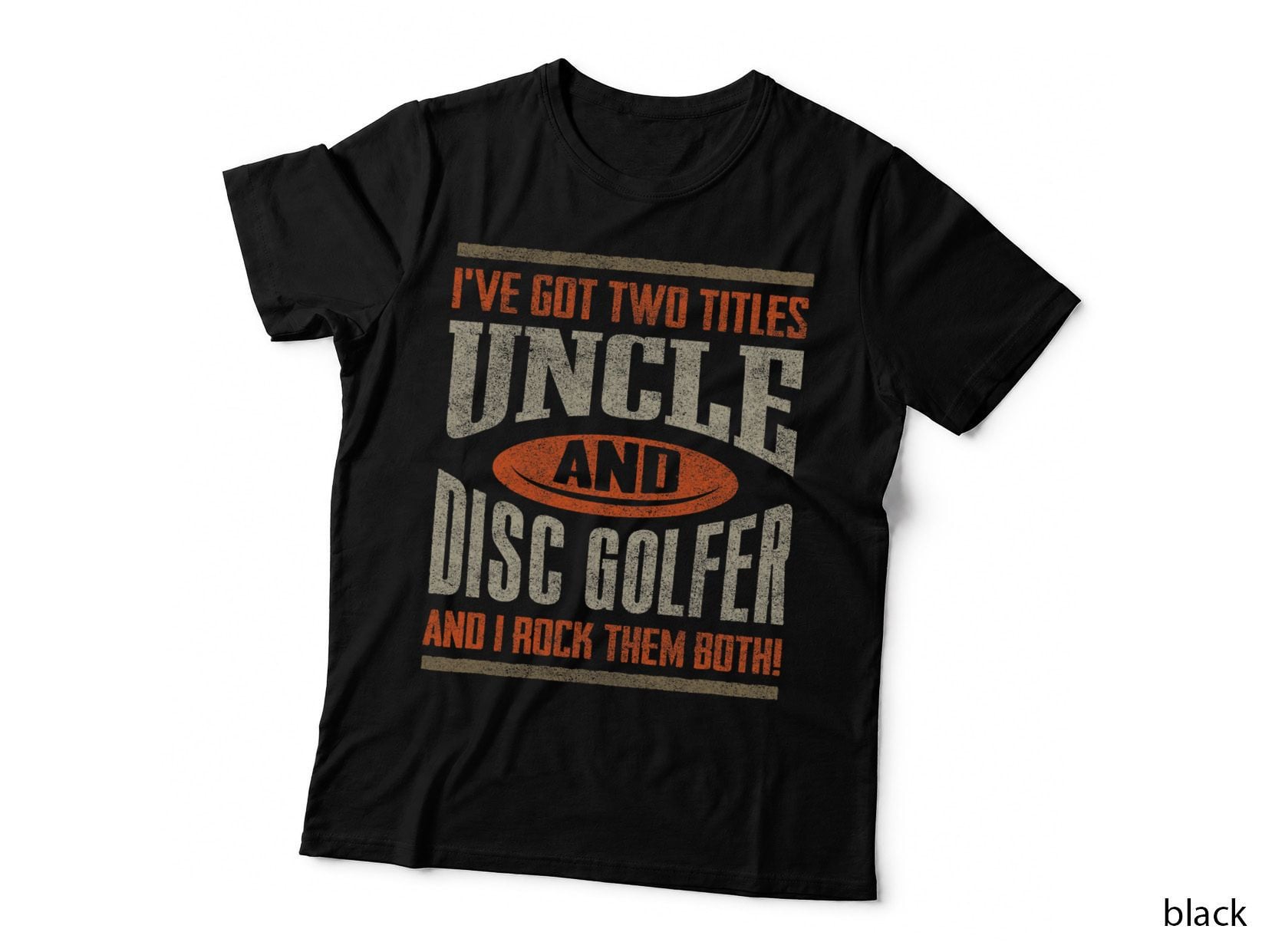 Funny Disc Golf Shirt Uncle Fathers Day Disc Golfing T-Shirt