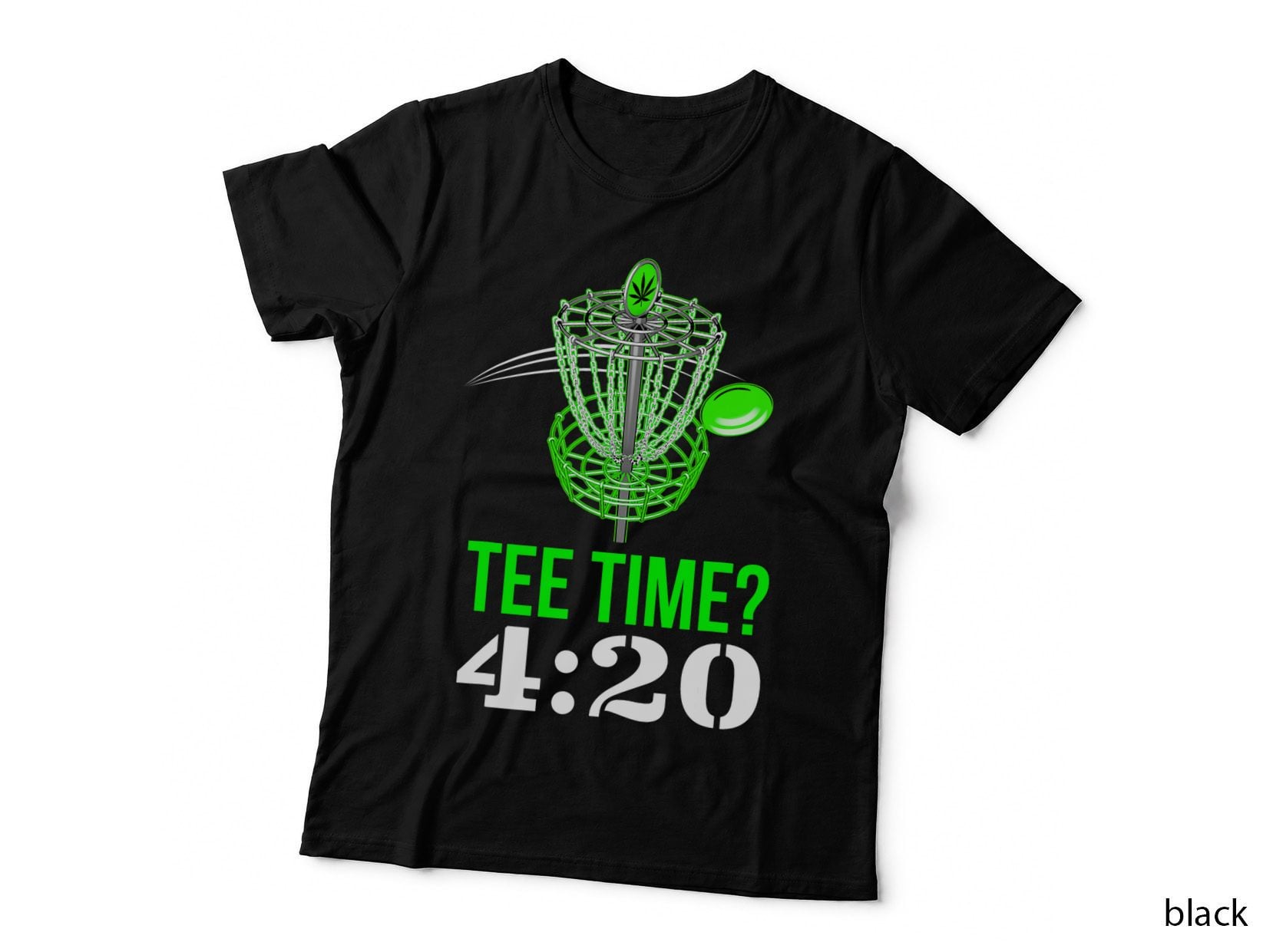 Funny Frolf Shirt - Frisbee Golf T Shirt - Tee Time 420 T-Shirt