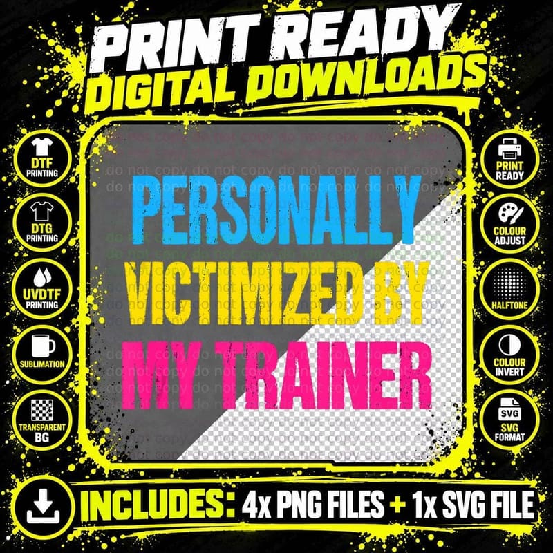 Funny Gym Personally Victimized by My Trainer Png SVG Digital Bundle