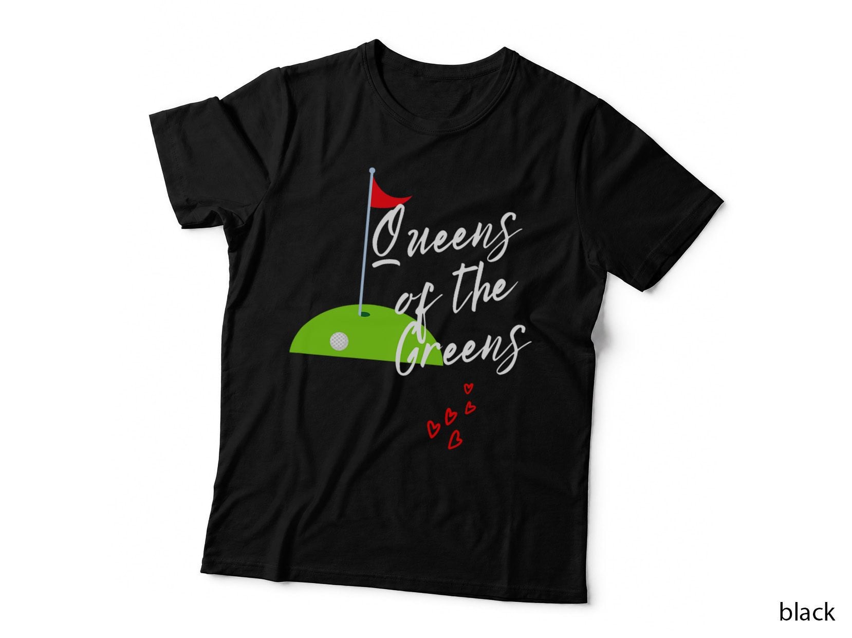 Funny Ladies Golf Greens Women Queens Love Golfing Leagues T-Shirt