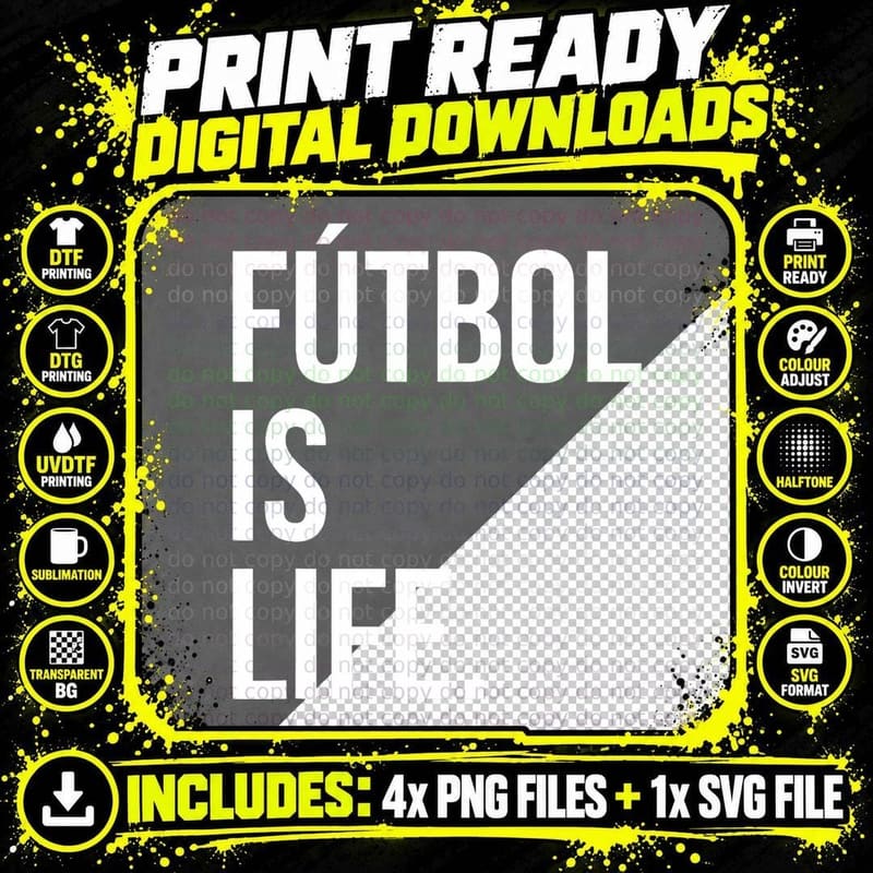 Futbol Is Life, Soccer Fan Gear, Football Enthusiast Png SVG Digital Bundle