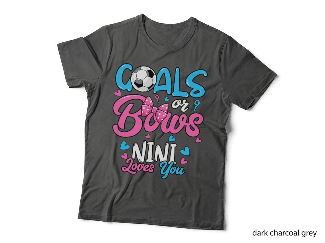 Gender Reveal Goals or Bows Nini Loves You Soccer, Baby Shower Gift T-Shirt