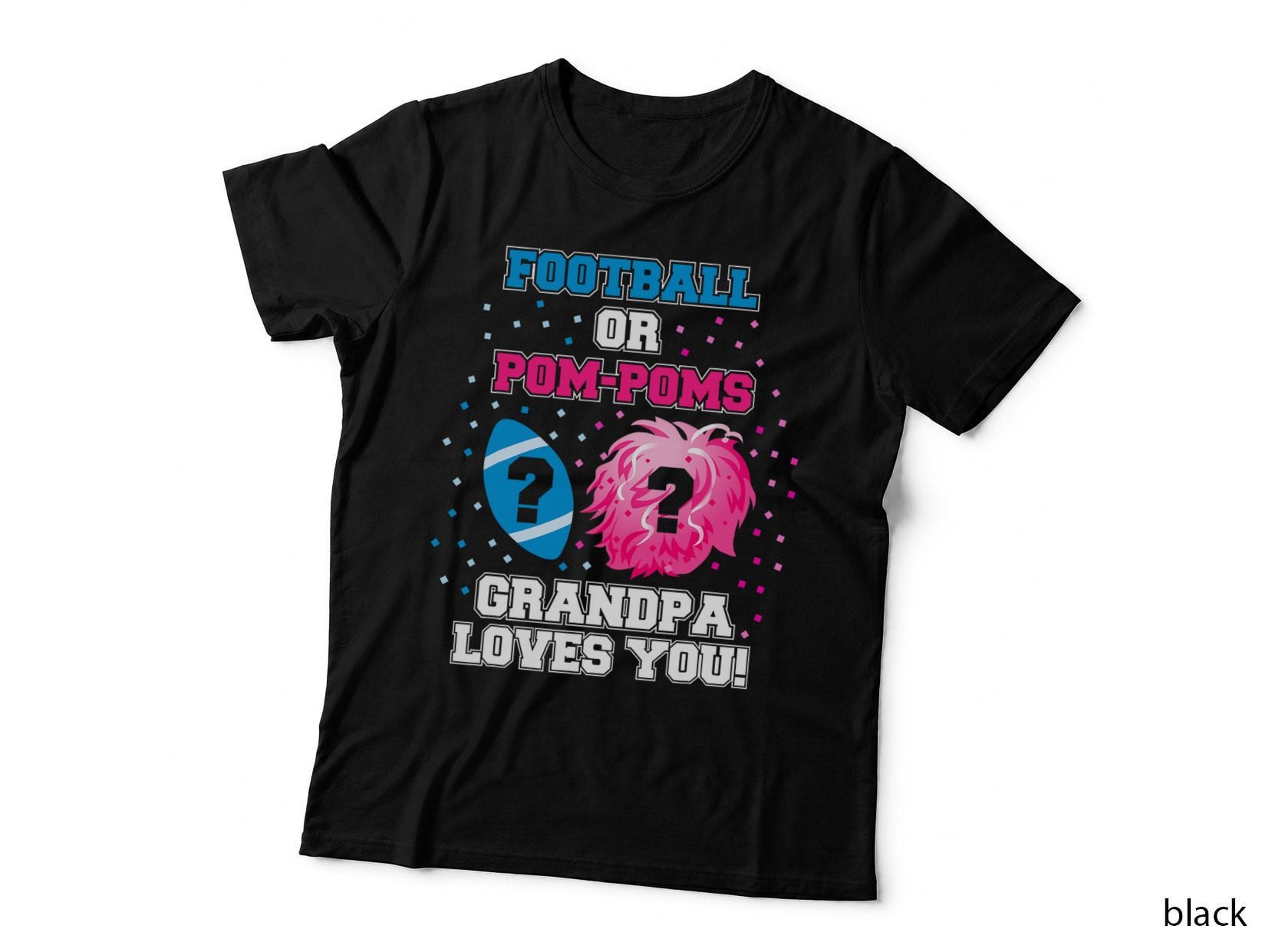 Gender Reveal Shirt Football or Pom Grandpa Loves You, Baby Shower Gift T-Shirt