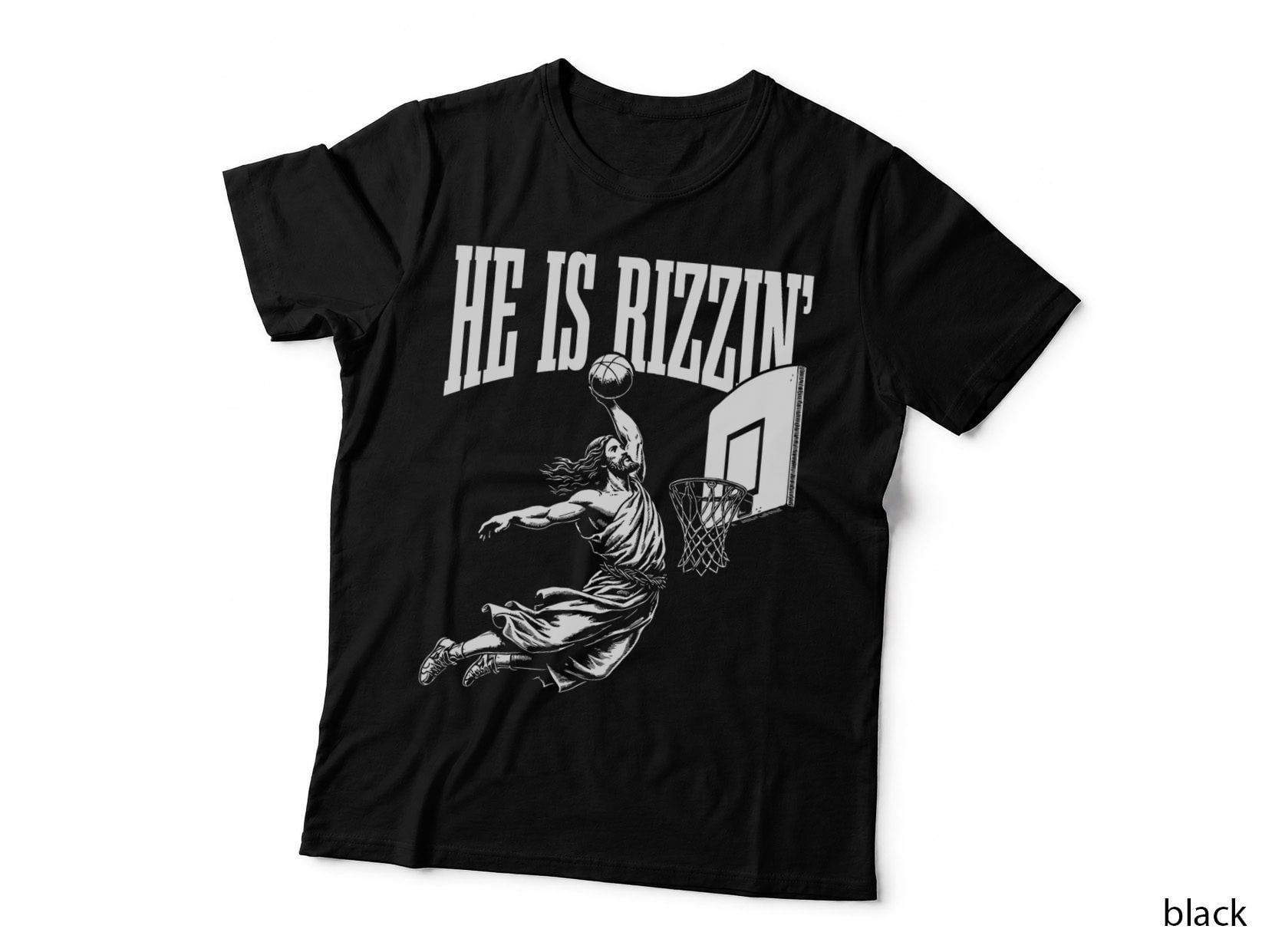 He Is Rizzin Funny Jesus Basketball Meme, Christian Humor T-Shirt