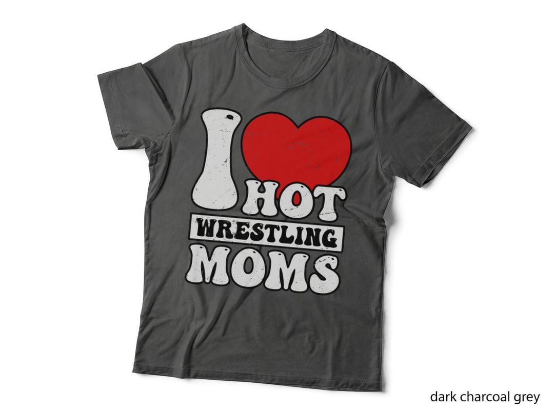 I Hot Wrestling Moms Wrestling T-Shirt, Wrestling Mom Heart Graphic