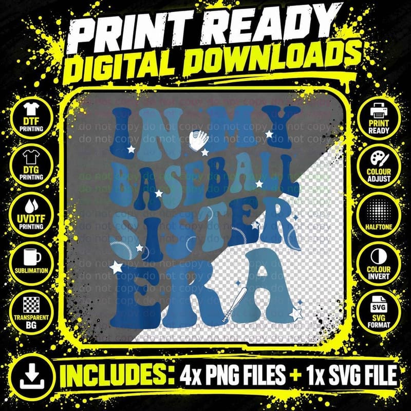 In My Baseball Sister Era, Baseball Fanatic Gift Png SVG Digital Bundle