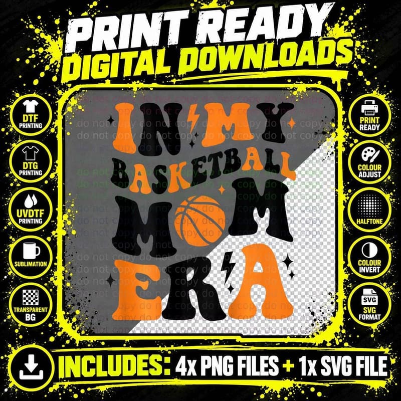 In My Basketball Mom Era (2sides Front+back), Sports Mom Png SVG Digital Bundle