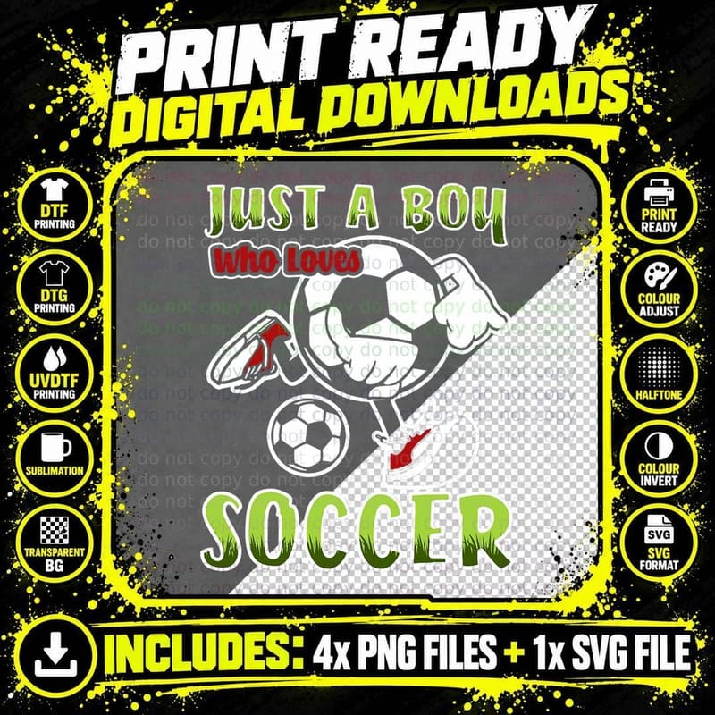 Just a Boy Who Loves Soccer Quote for Soccer Player Png SVG Digital Bundle