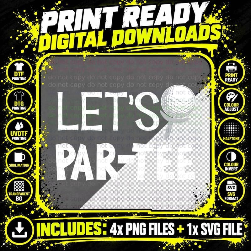 Let's Par Funny Golf Pun Golfing Quote Party Golf Ball Png SVG Digital Bundle