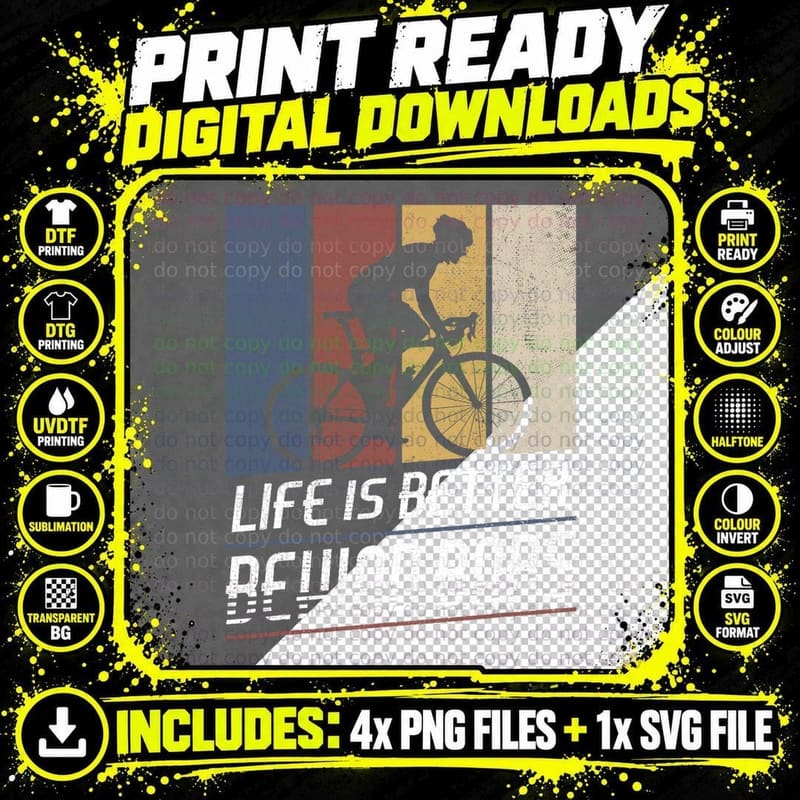 Life Is Better Behind Bars Bicycle Cyclist Roadbike Png SVG Digital Bundle