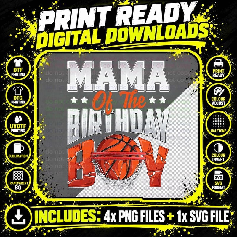 Mama Basketball Birthday Boy Family Baller Birthday Png SVG Digital Bundle