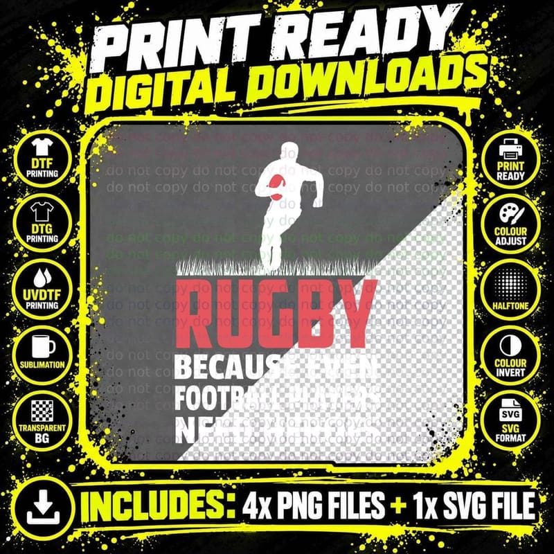 Rugby Because Even Football Players Need Heros T-Shirt Png SVG Digital Bundle