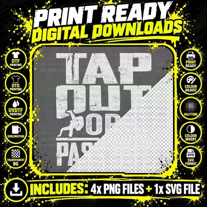 Tap Out or Pass Out Wrestling T-Shirt Png SVG Digital Bundle