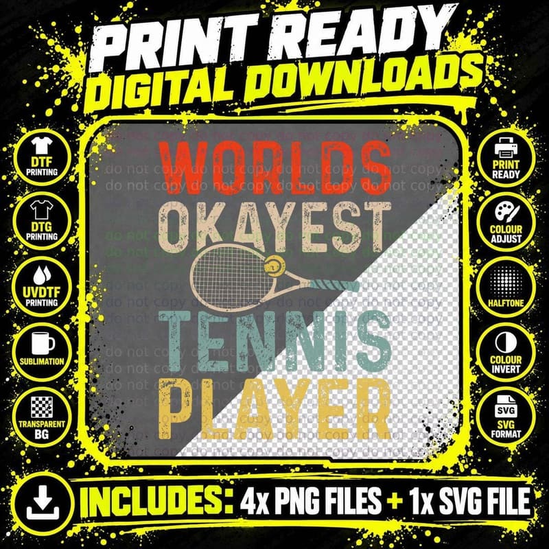 Worlds Okayest Tennis Player Retro Tennis T-Shirt Png SVG Digital Bundle