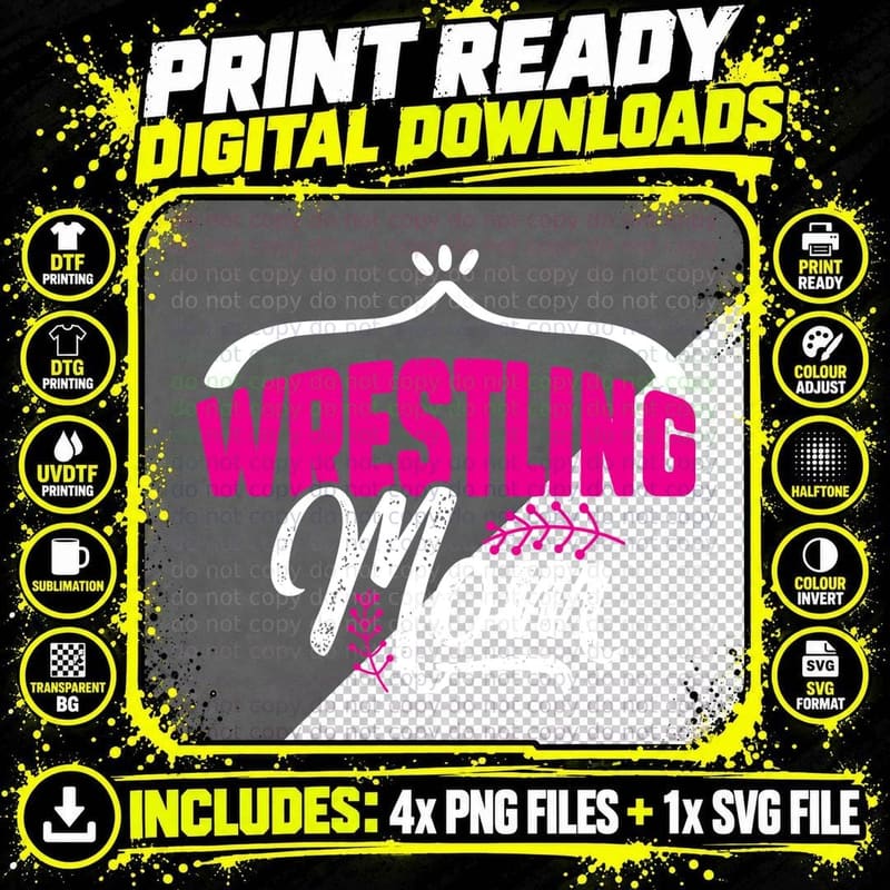 Wrestling Mom Wrestling T-Shirt, Wrestling Mom Graphic Png SVG Digital Bundle