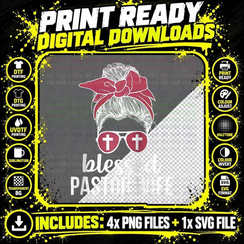 Blessed Pastor Wife Life Pastor's Wife of a Pastor Png SVG Digital Bundle