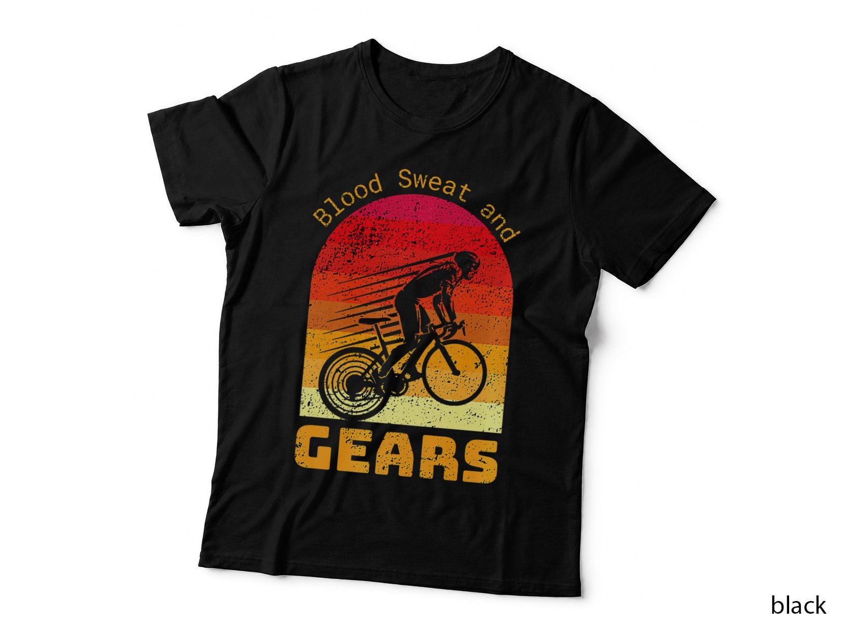 Blood Sweat and Gears Tough Cycling Love Bicycle Riding T-Shirt