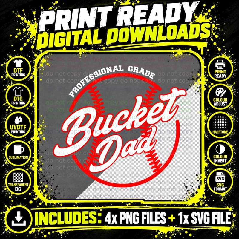 Bucket Dad Baseball Softball Pitcher Catcher T-Shirt Png SVG Digital Bundle