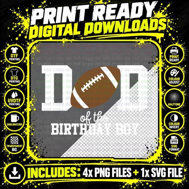 Dad of the Birthday Boy Football Lover First Birthday Png SVG Digital Bundle