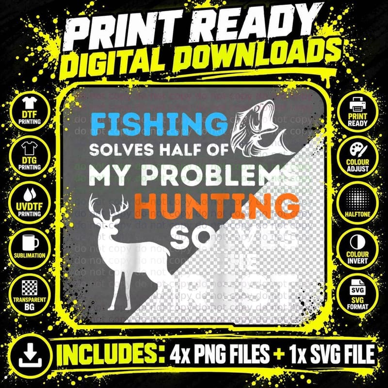 Fishing & Hunting Solve My Problems - Fisherman & Hunter Png SVG Digital Bundle